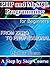 PHP and MySQL Programming for Beginners: A Step by Step Course From Zero to Professional (Programming is Easy Book 5)