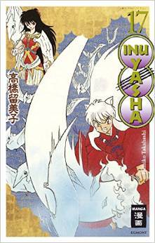 Inu Yasha, Band 17 (Paperback)