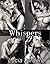Whispers - Complete Series