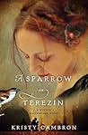 A Sparrow in Terezin
