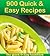 900 Quick and Easy Recipes by Jade Fox