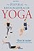 Posturas restauradoras de yoga (Portuguese Edition)
