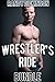 Wrestler's Ride - Rough Rangers Motorcycle Club COMPLETE BUNDLE (Hardcore Gay Erotica)
