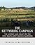The Gettysburg Campaign: The History and Legacy of the Civil War’s Most Famous Campaign