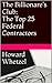 The Billionare's Club: The Top 25 Federal Contractors