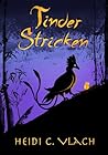 Tinder Stricken by Heidi C. Vlach