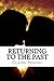 Returning To The Past