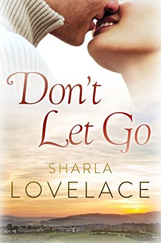 Don't Let Go (Kindle Edition)