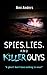 Spies, Lies, and Killer Guys: A Humorous Teen Mystery Romance