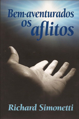 Bem-aventurados os aflitos