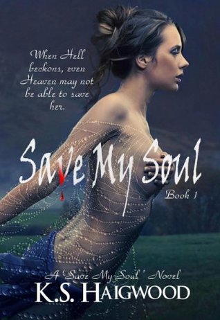 Save My Soul (Save My Soul, #1)