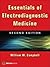 Essentials of Electrodiagnostic Medicine