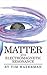 Matter With Electromagnetic...