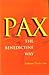 Pax: The Benedictine Way