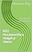 100 Housewife's Helpful Hints for Home and Health by Michelle Roy