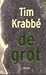 De grot by Tim Krabbé
