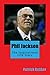 Phil Jackson: The Inspirational Life Story of Phil Jackson; A look into the Spiritual Journey of the Zen Master Who Will be Remembered as one of the Greatest Basketball Coaches to Ever Live