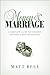 Money and Marriage: A Compl...