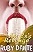 An Ex's Revenge by Ruby Dante