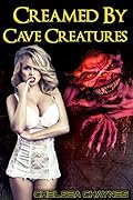 Creamed by Cave Creatures