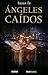 Ángeles caídos