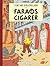 Faraos cigarer (Tintin #4)