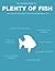 The Ultimate Guide to Plenty of Fish by David Clay