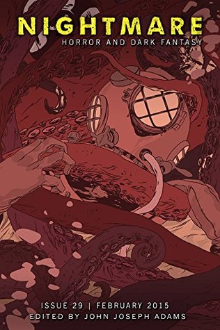 Nightmare Magazine 29: February 2015 (Kindle Edition)