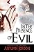 In The Presence Of Evil