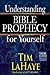 Understanding Bible Prophecy for Yourself by Tim LaHaye