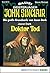 John Sinclair Gespensterkrimi - Folge 19: Doktor Tod (German Edition)