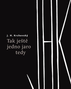 Tak ještě jedno jaro tedy (Paperback)