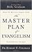 The Master Plan of Evangelism
