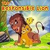 The Responsible Lion
