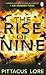 I Am Number Four 03. The Rise of Nine by Pittacus Lore
