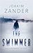 The Swimmer by Joakim Zander