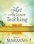 The Art and Science of Teaching by Robert J. Marzano