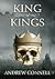 King of Kings by Andrew Connell