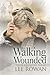 Walking Wounded