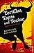 Tortillas, Tapas und Toxine by Lilo Beil