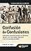 Confusión de confusiones (Spanish Edition)