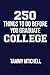 250 Things To Do Before You...
