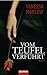 Vom Teufel verführt: Roman (German Edition)