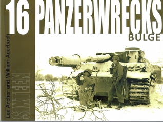Panzerwrecks 16: Bulge (Paperback)