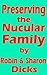 Preserving the Nucular Family