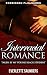 Interracial Romance: Taken ...