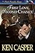 First Love, Second Chance by K.N. Casper
