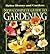 New Complete Guide to Gardening by Susan A. Roth