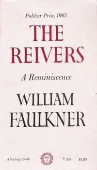 The Reivers: A Reminiscence