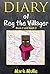 Diary of Reg the Villager, Book 2 and Book 3 (An Unofficial Minecraft Book for Kids Age 9-12)